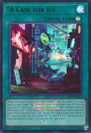 "A Case for K9" (Emblazoned) - 26LP-EN011 - Limited Pack World Championship 2026 1st Edition