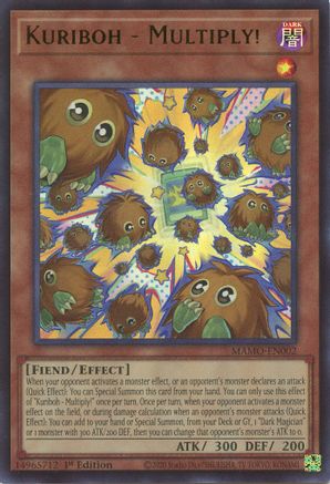 Kuriboh - Multiply! - MAMO-EN002 - Magnificent Monsters 1st Edition