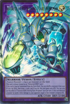 Favorite HERO Shining Flare Wingman (Extended Art) - MAMO-EN004 - Magnificent Monsters 1st Edition