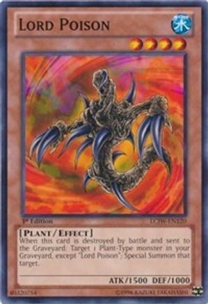 Lord Poison (LCJW-EN120) - Legendary Collection 4: Joey's World 1st Edition