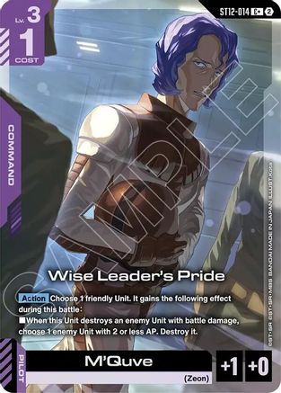 Wise Leader's Pride (C+) (ST12-014) - Starter Deck 12 Raging Onslaught Holofoil