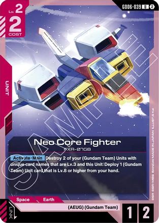 Neo Core Fighter - GD06-039 - Stardust Trails