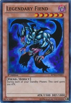 Legendary Fiend (BPW2-EN021) - Battle Pack 2: War of the Giants – Round 2 1st Edition