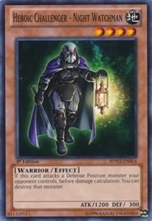 Heroic Challenger - Night Watchman (BPW2-EN054) - Battle Pack 2: War of the Giants – Round 2 1st Edition