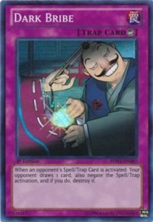 Dark Bribe (BPW2-EN087) - Battle Pack 2: War of the Giants – Round 2 1st Edition