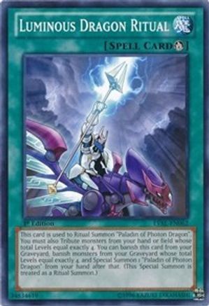 Luminous Dragon Ritual (LVAL-EN062) - Legacy of the Valiant 1st Edition