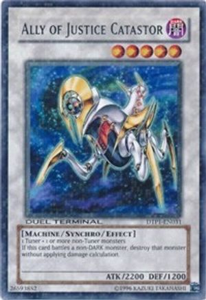 Ally of Justice Catastor (DTP1-EN031) - Duel Terminal - Preview