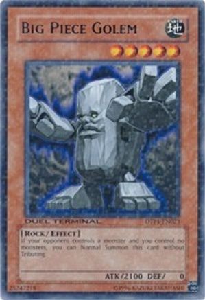 Big Piece Golem (DTP1-EN023) - Duel Terminal - Preview