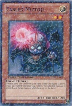 Fabled Miztoji (DT03-EN012) - Duel Terminal 3 Limited