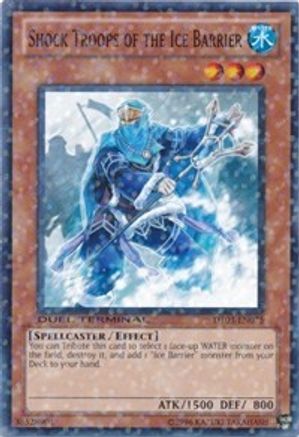 Shock Troops of the Ice Barrier (DT03-EN025) - Duel Terminal 3 Limited