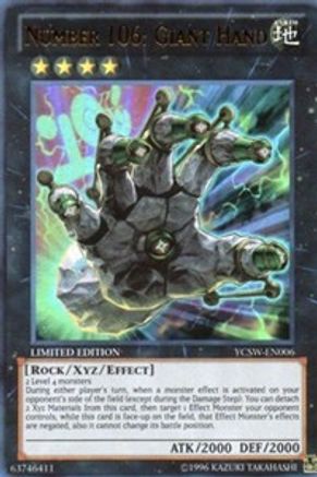 Number 106: Giant Hand (YCSW-EN006) - Yu-Gi-Oh! Championship Series Prize Cards