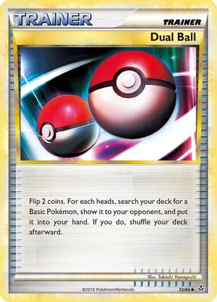 Dual Ball 72/95 - Unleashed Reverse Holofoil