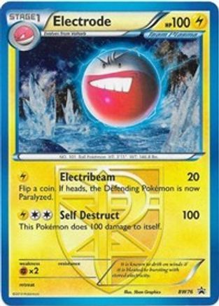 Electrode BW76/101 - BW Black Star Promos Holofoil