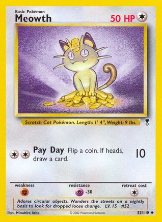 Meowth 53/110 - Legendary Collection Reverse Holofoil