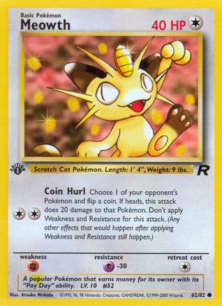 Meowth 62/82 - Team Rocket 1st Edition