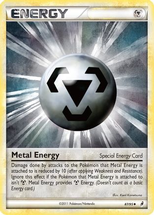 Metal Energy (Special) 87/95 - Call of Legends Reverse Holofoil