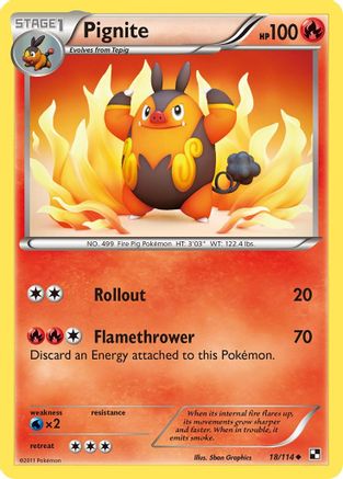 Pignite 18/114 - Black & White Reverse Holofoil