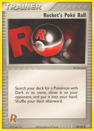 Rocket's Poke Ball 89/109 - Team Rocket Returns