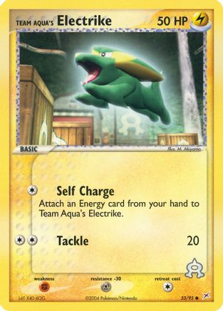 Team Aqua's Electrike - 53/95 53/95 - Team Magma vs Team Aqua