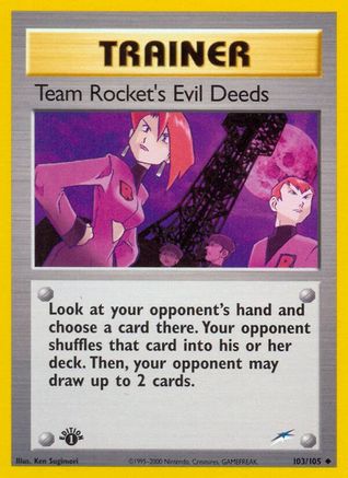 Team Rocket's Evil Deeds 103/105 - Neo Destiny 1st Edition