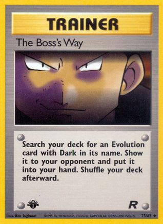 The Boss's Way 73/82 - Team Rocket Unlimited