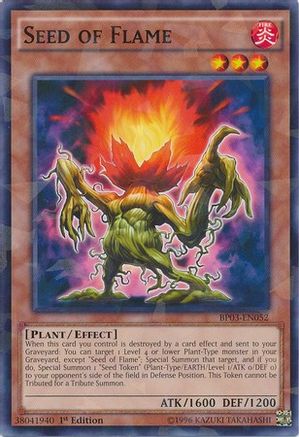 Seed of Flame (Shatterfoil) (BP03-EN052) - Battle Pack 3: Monster League 1st Edition