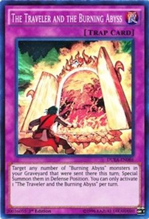 The Traveler and the Burning Abyss (DUEA-EN086) - Duelist Alliance 1st Edition