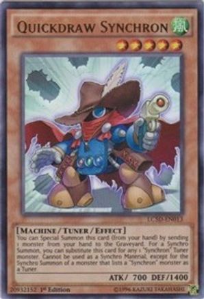 Quickdraw Synchron (LC5D-EN013) - Legendary Collection 5D's 1st Edition