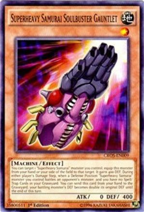 Superheavy Samurai Soulbuster Gauntlet (CROS-EN009) - Crossed Souls 1st Edition