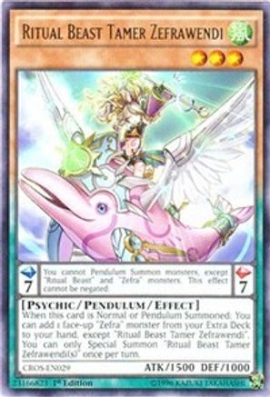 Ritual Beast Tamer Zefrawendi (CROS-EN029) - Crossed Souls Unlimited