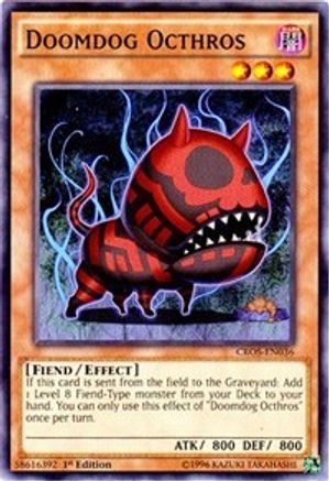 Doomdog Octhros (CROS-EN036) - Crossed Souls Unlimited