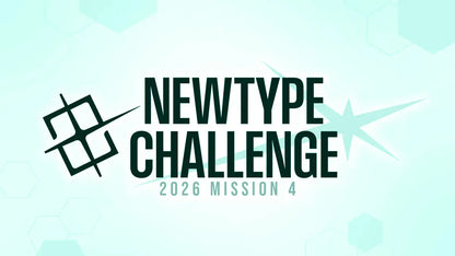 GUNDAM CARD GAME NEWTYPE CHALLENGE 2026 MISSION 4 Aug 11th @6:30pm
