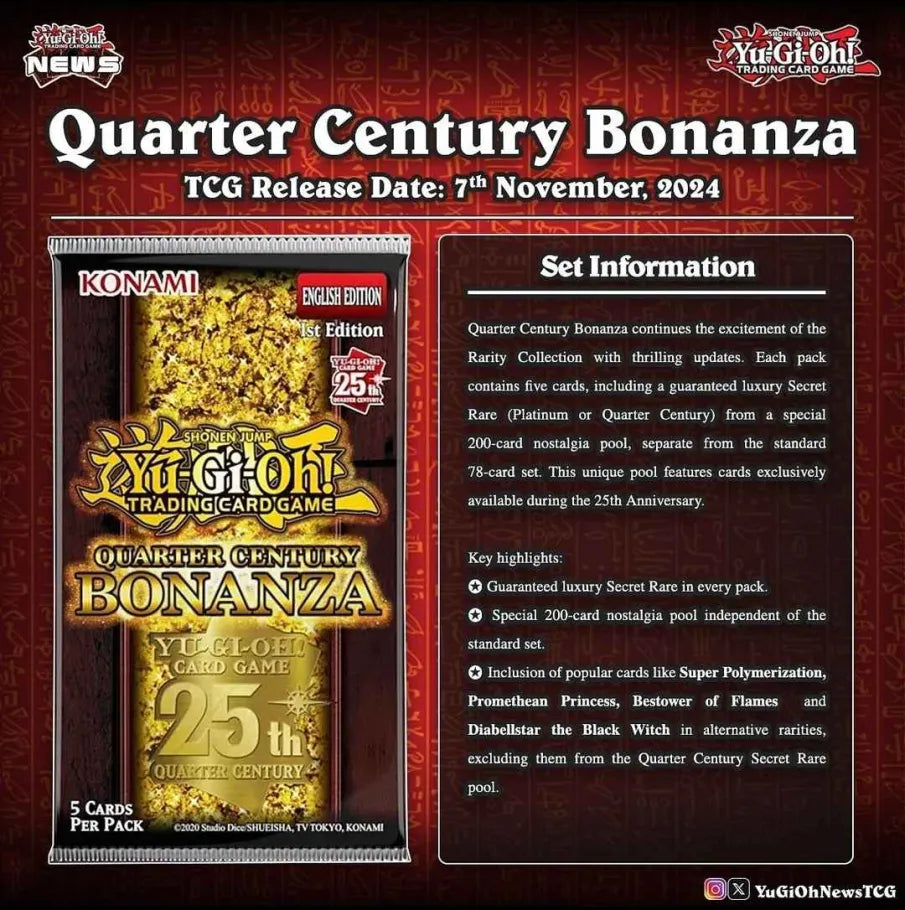 [PRE ORDER Nov 2024] Yugioh Quarter Century Bonanza 1st Edition Booster Box