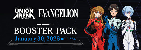 [PRE ORDER Jan 2026] UNION ARENA Evangelion Booster Box