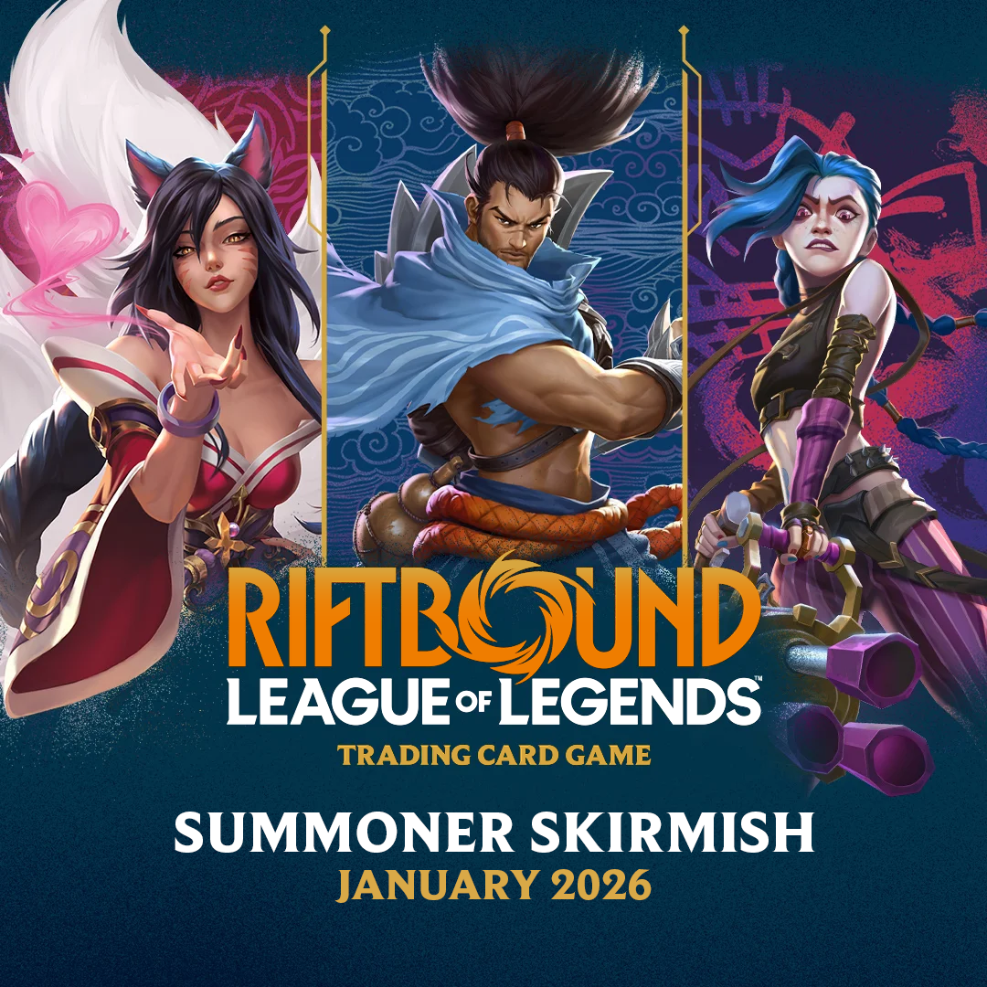 League of Legends RIFTBOUND Summoner Skirmish - Jan 10th, 2026 @2:15PM