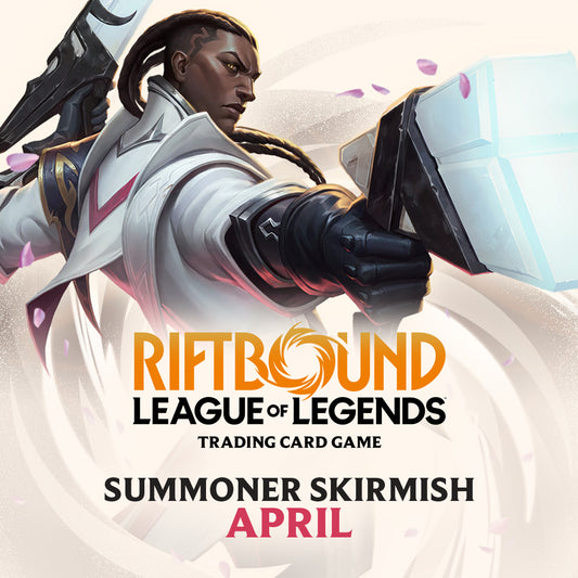 League of Legends RIFTBOUND Summoner Skirmish - Apr 11, 2026 @2:30pm