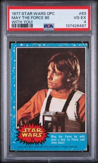 1977 Star Wars OPC May The Force Be With You! #63 PSA 4