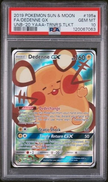 Pokemon 2019 Pokemon Sun & Moon FA / Dedenne GX UNB-‘20 #195a PSA 10