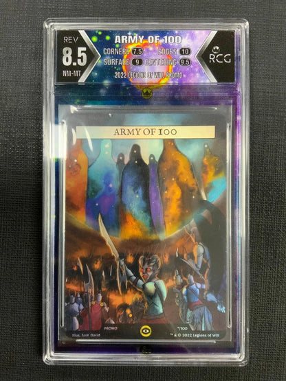 ARMY OF 100 2022 LEGIONS OF WILL PROMO RCG 8.5
