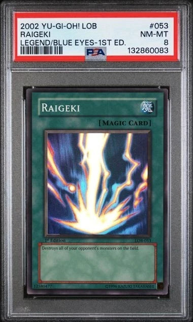 Yugioh Raigeki LOB-053 1st Edition Super Rare PSA 8